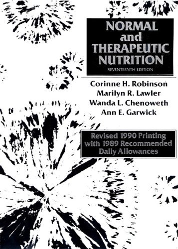 Normal and Therapeutic Nutrition, Revised (17th Edition) by Corinne H. Robinson (1990-10-07)
