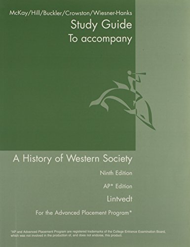 AP Study Guide for A History of Western Society Since 1300 by John P. McKay (2008-02-01)