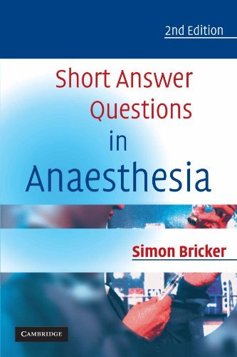 Short Answer Questions in Anaesthesia by Simon Bricker (2002-02-01)