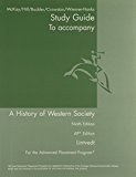 AP Study Guide for A History of Western Society Since 1300 by John P. McKay (2008-02-01)