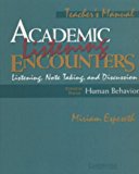 Academic Listening Encounters: Human Behavior Teacher's Manual: Listening, Note Taking, and Discussion (Academic Encounters) by Miriam Espeseth (1999-06-13)