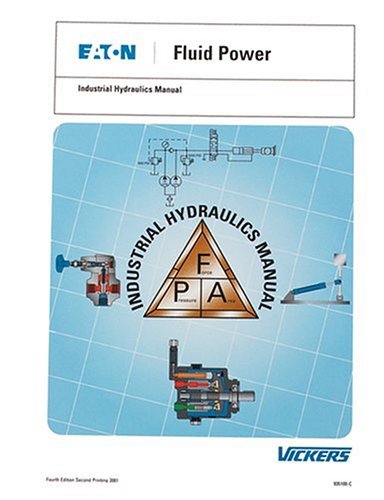 Vickers Industrial Hydraulics Manual by Vickers Training Center (1999-11-01)