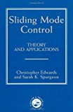 Sliding Mode Control: Theory And Applications (Series in Systems and Control) by C Edwards (1998-08-27)