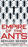 Empire of the Ants by Bernard Werber (1997-01-02)