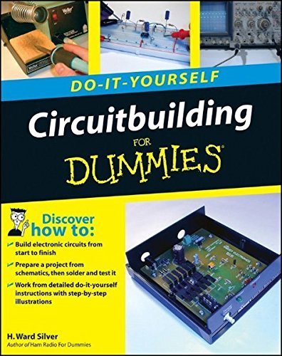 Circuitbuilding Do-It-Yourself For Dummies by H. Ward Silver (2008-02-28)