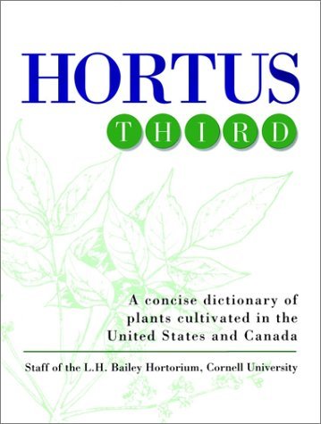 Hortus Third: A Concise Dictionary of Plants Cultivated in the United States and Canada by L. H. Bailey (1976-11-01)