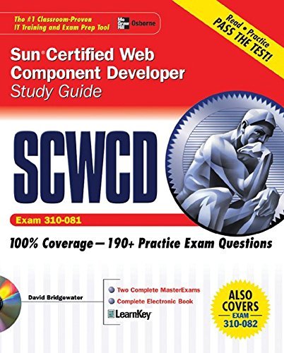 Sun Certified Web Component Developer Study Guide (Exams 310-081 & 310-082) (Oracle Press) by David Bridgewater (2005-09-28)
