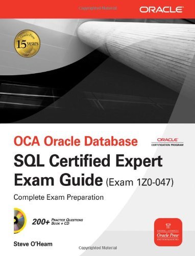 OCA Oracle Database SQL Certified Expert Exam Guide (Exam 1Z0-047) (Oracle Press) by Steve O'Hearn (2009-12-23)