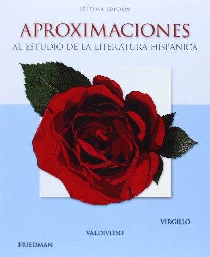 Aproximaciones al estudio de la literatura hisp??nica by Carmelo Virgillo (2011-08-15)
