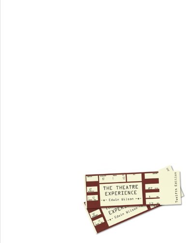 The Theatre Experience, 12th Edition