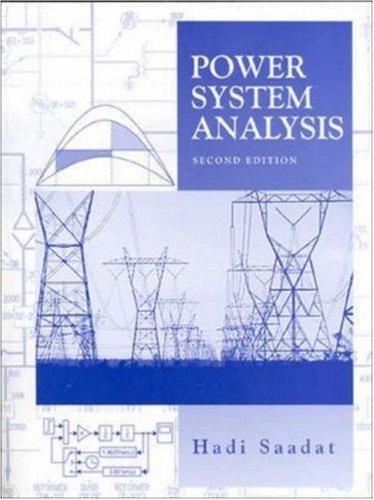 Power Systems Analysis by Hadi Saadat (2002-07-15)