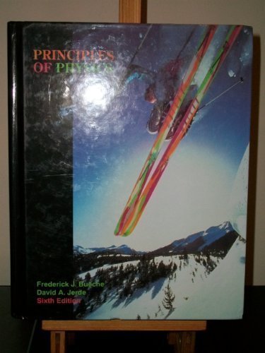Principles of Physics by Frederick J. Bueche (1994-11-01)