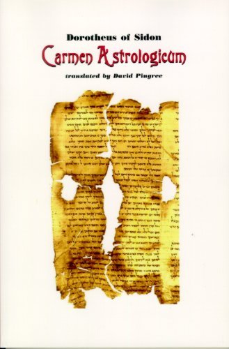 Carmen Astrologicum by Dorotheus of Sidon (2005-08-02)