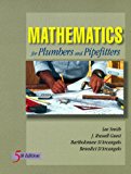 Mathematics for Plumbers and Pipefitters (Trade/Tech Math) by Lee Smith (1995-12-29)