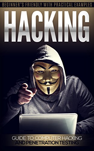 Learn Hacking in 1 Day: Complete Hacking Guide with Examples (English Edition)