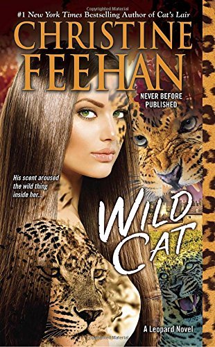 Wild Cat (A Leopard Novel) by Christine Feehan (2015-11-24)