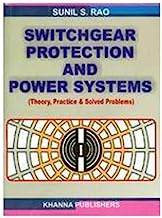 Switchgear Protection and Power Systems by Sunil S. Rao (2008-12-02)