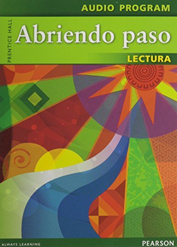 ABRIENDO PASO 2012 LECTURA AUDIO CD by PRENTICE HALL (2011-03-20)