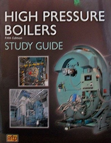 HIGH PRESSURE BOILERS STUDY GUIDE, 5ED by ATP (2012-08-02)