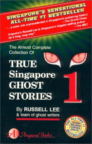 True Singapore Ghost Stories : Book 1 by Russell Lee (1989-01-02)