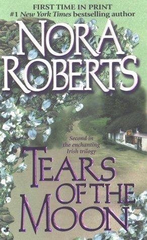 Tears of the Moon by Nora Roberts (2000-08-01)