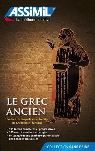 Volume Grec Ancien livre - Ancient Greek for French speakers - book (Greek Edition) by Assimil (2012-10-10)