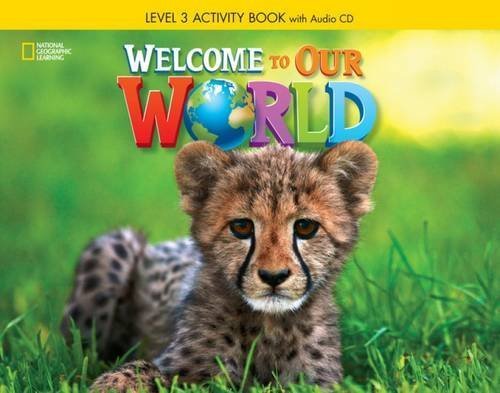 Welcome to Our World: Activity Book 3 by Joan Kang Shin (2014-09-12)