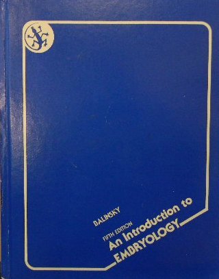 Introduction to Embryology by Boris Ivan Balinsky (1981-06-01)