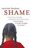 Shame by Jasvinder Sanghera (2007-08-01)