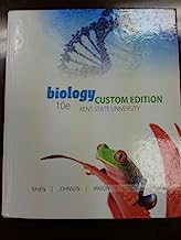 Biology (10th Edition) [Custom for Kent State University] by Raven (2014-08-02)