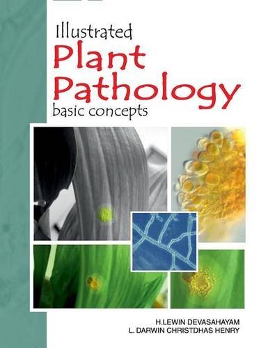 Illustrated Plant Pathology: Basic Concepts by H.L. Devasahayam (2009-01-15)