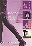 Down to the Wire (The Specialists) by Shannon Greenland (2007-09-06)