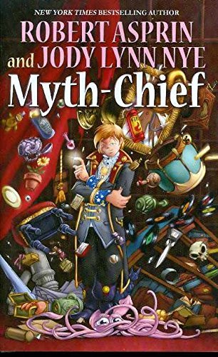 Myth-Chief by Robert Asprin (2008-07-21)