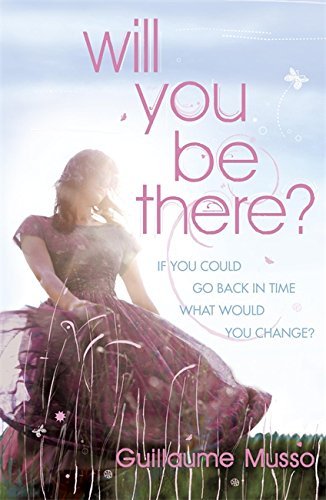 Will You Be There? by Guillaume Musso (2008-09-04)