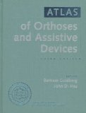 Atlas Of Orthoses And Assistive Devices, 3rd Edition by AAOS (1996-12-15)