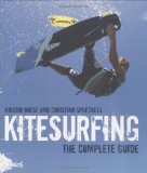 Kitesurfing: The Complete Guide by Kristin Boese (2008-05-13)