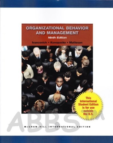 Organizational Behavior and Management by John M. Ivancevich (2011-01-01)