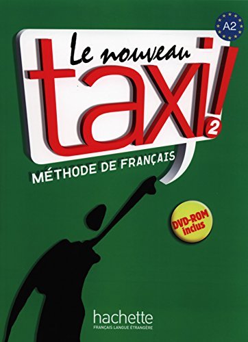 Le Nouveau Taxi! Vol. 2: M??thode de fran???is (French Edition) by Robert Menand (2014-12-01)