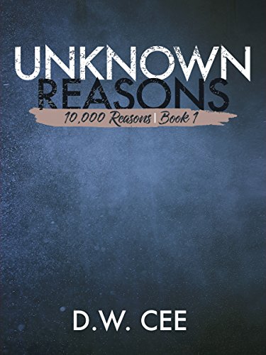 Unknown Reasons (10,000 Reasons)