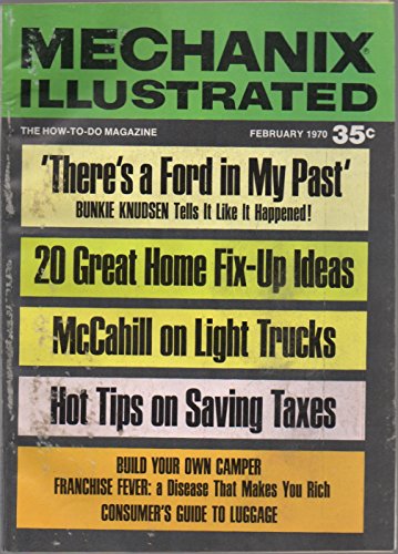 Mechanix Illustrated: The How-to-Do Magazine, vol. 66, no. 501 (February 1970): "'There's a Ford in My Past!': Bunkie Knudson Tells It Like It Happened!"
