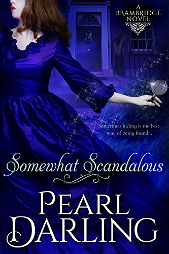 Somewhat Scandalous (Brambridge Novels Book 1)