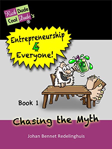 Entrepreneurship 4 Everyone!: Chasing the Myth