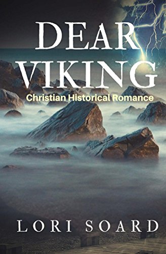 Dear Viking: Christian Historical Romance Novel