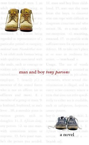 Man and Boy by Tony Parsons (1999-07-05)