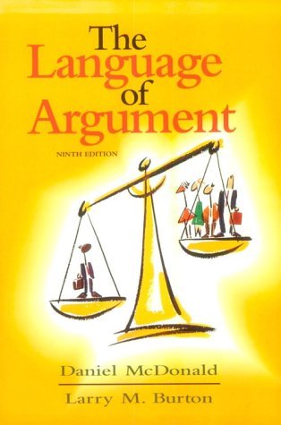 The Language of Argument by Daniel McDonald (1998-08-04)