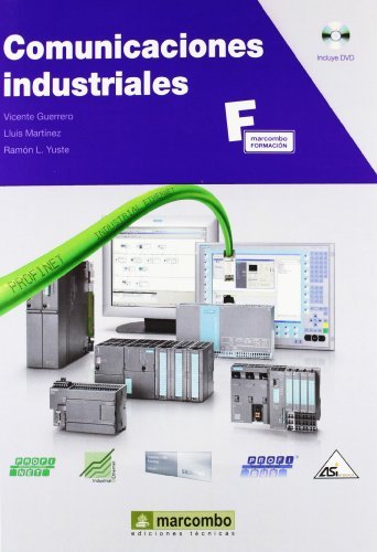 Comunicaciones industriales/ Industrial Communications by Vicente Guerrero (2009-09-30)