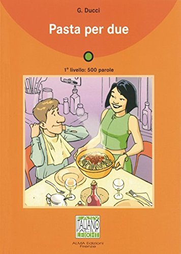 Pasta per due. by Giovanni Ducci (2004-12-31)