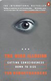 The User Illusion: Cutting Consciousness Down to Size (Penguin Press Science) by Tor Norretranders (1999-08-26)