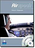 Airspeak Coursebook with MP3 CD (Aviation ESP) by Ms Fiona Robertson (2009-06-25)