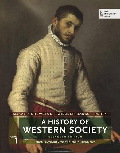 A History of Western Society: Volume 1 by John P. McKay (2014-03-21)